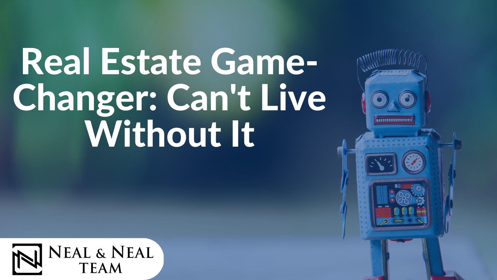 Real estate game-changer: can't live without it