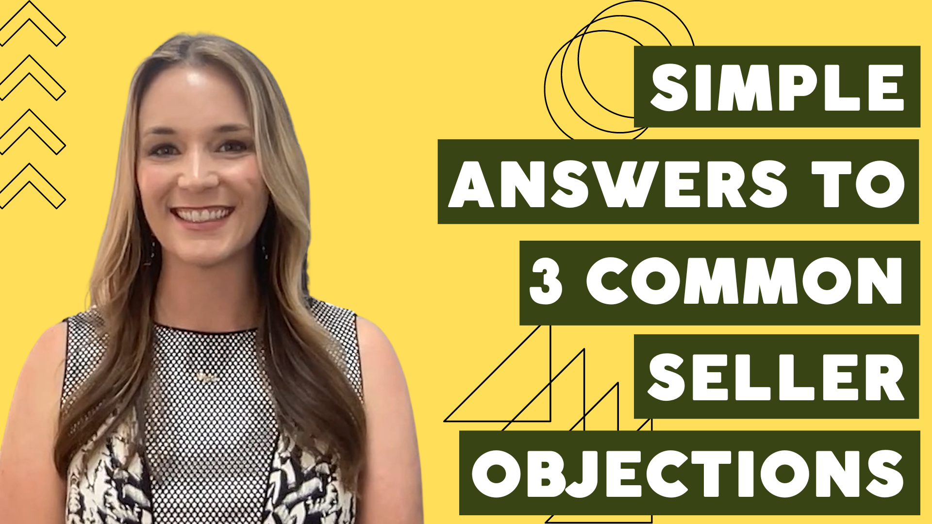 How To Address These Common Seller Objections